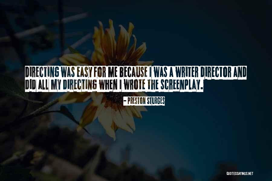 Othonas Nikitas Quotes By Preston Sturges Othonas Nikitas Quotes By Preston Sturges