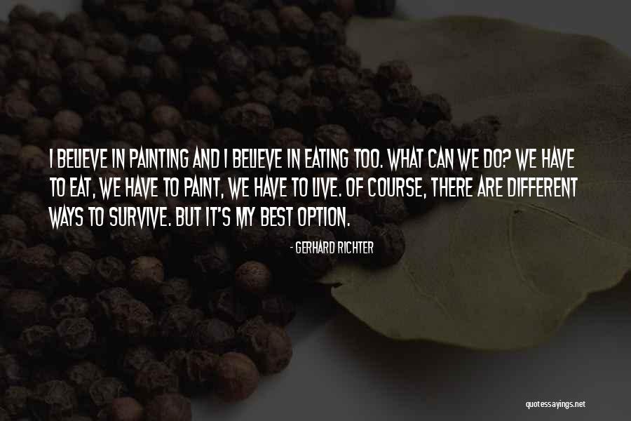 Otile Brown Quotes By Gerhard Richter Otile Brown Quotes By Gerhard Richter