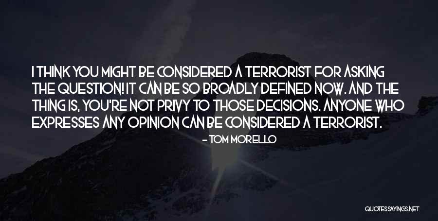 Otilie Sukova Dvorakova Quotes By Tom Morello Otilie Sukova Dvorakova Quotes By Tom Morello