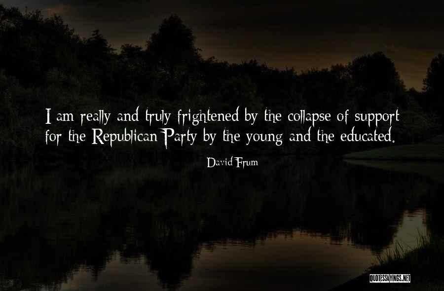 Otilio Castro Quotes By David Frum Otilio Castro Quotes By David Frum