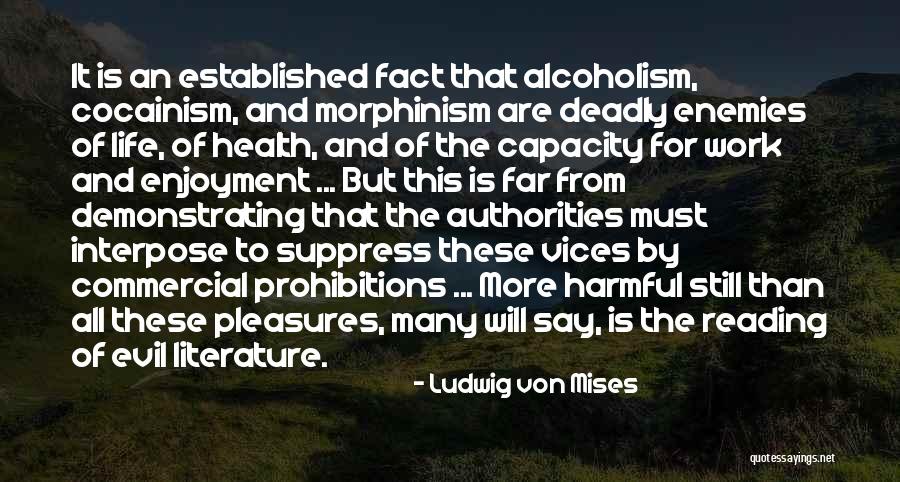 Otima Quinta Quotes By Ludwig Von Mises Otima Quinta Quotes By Ludwig Von Mises