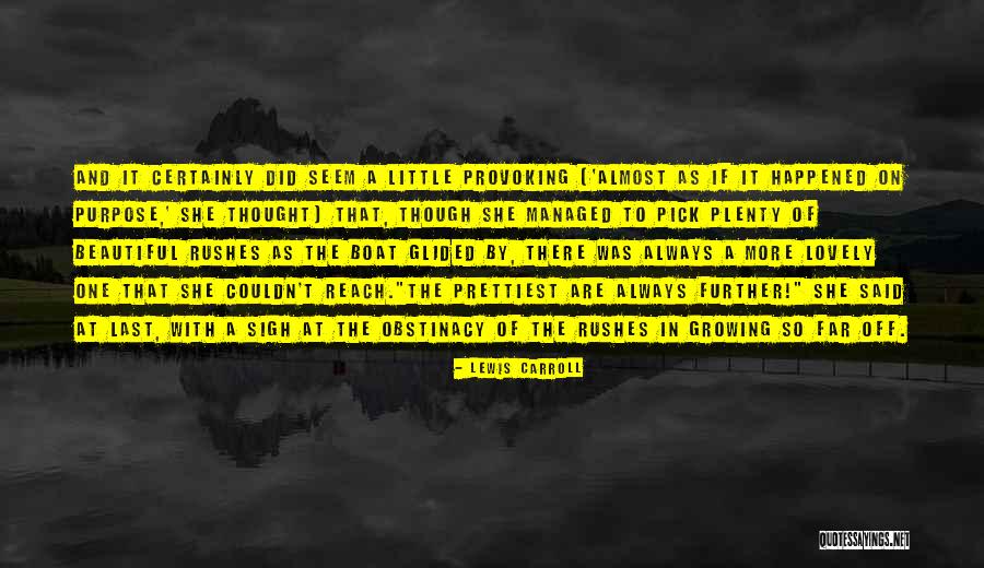 Otima Segunda Quotes By Lewis Carroll Otima Segunda Quotes By Lewis Carroll