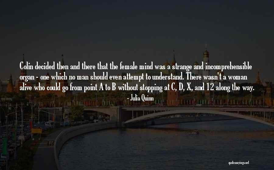 Otis L Anthony Quotes By Julia Quinn Otis L Anthony Quotes By Julia Quinn