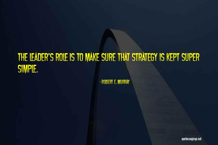 Otis Laurey Quotes By Robert E. Murray Otis Laurey Quotes By Robert E. Murray
