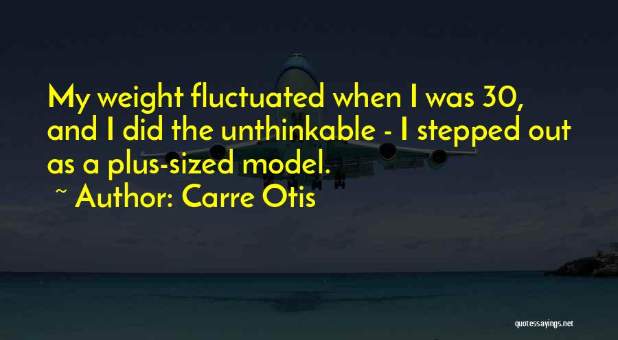 Otis Quotes By Carre Otis