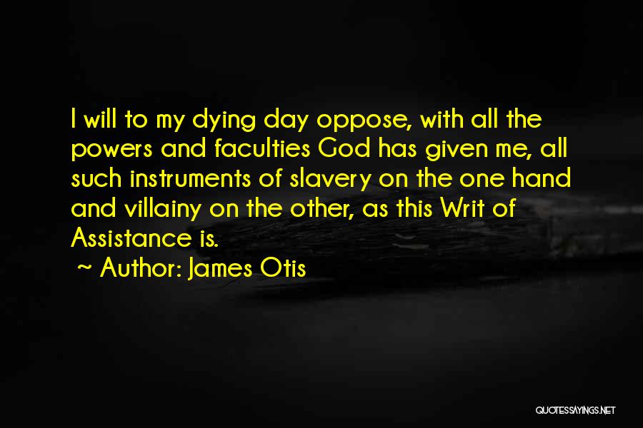 Otis Quotes By James Otis