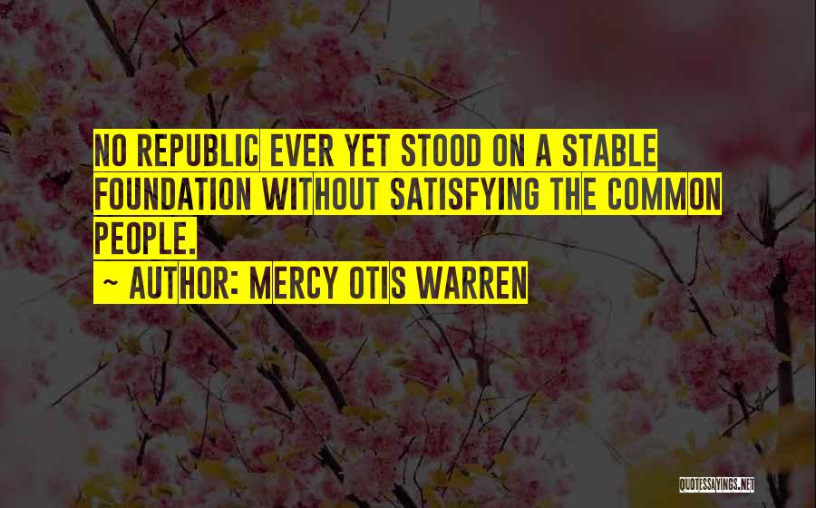 Otis Quotes By Mercy Otis Warren