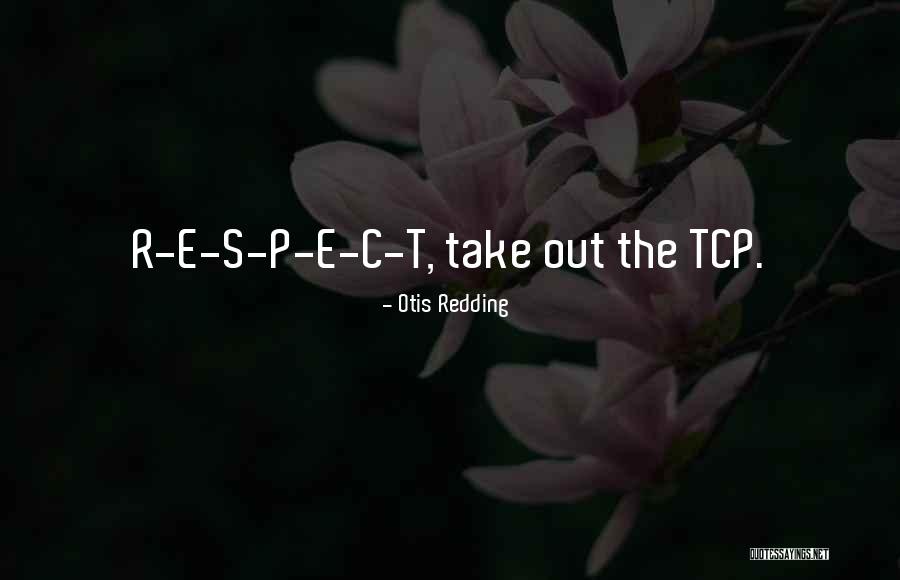 Otis Redding Quotes 2145970
