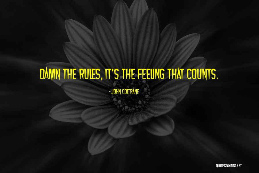 Otisao Jes Mirisima Quotes By John Coltrane Otisao Jes Mirisima Quotes By John Coltrane