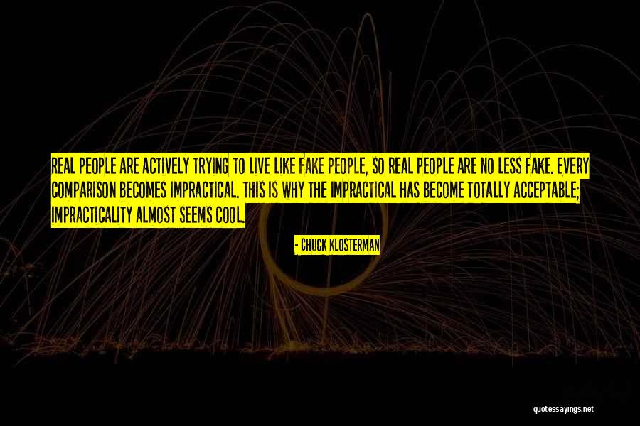 Otisky Quotes By Chuck Klosterman Otisky Quotes By Chuck Klosterman