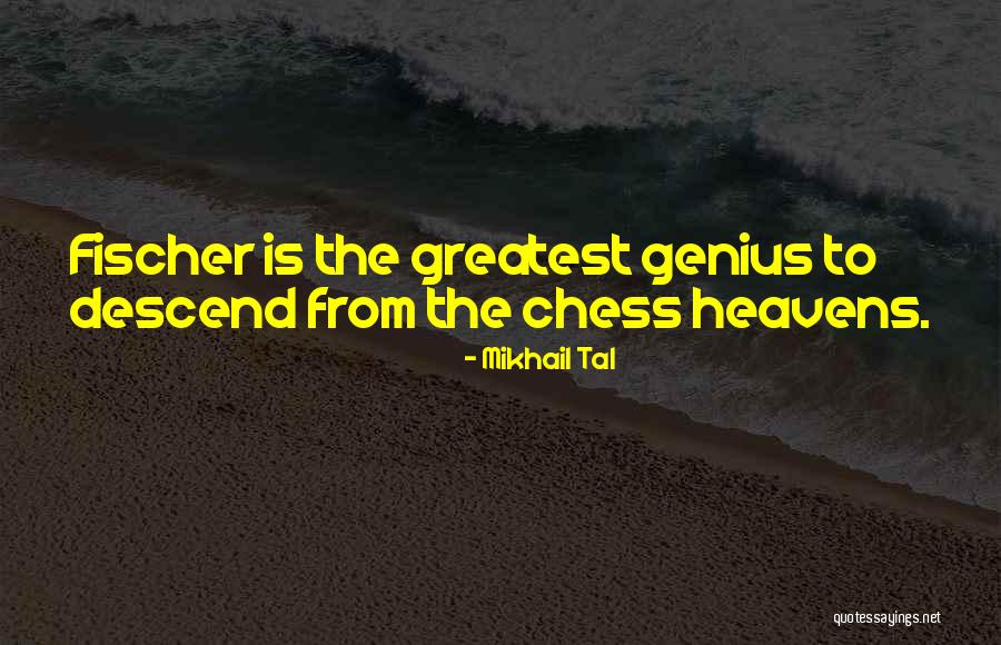 Otium La Quotes By Mikhail Tal Otium La Quotes By Mikhail Tal