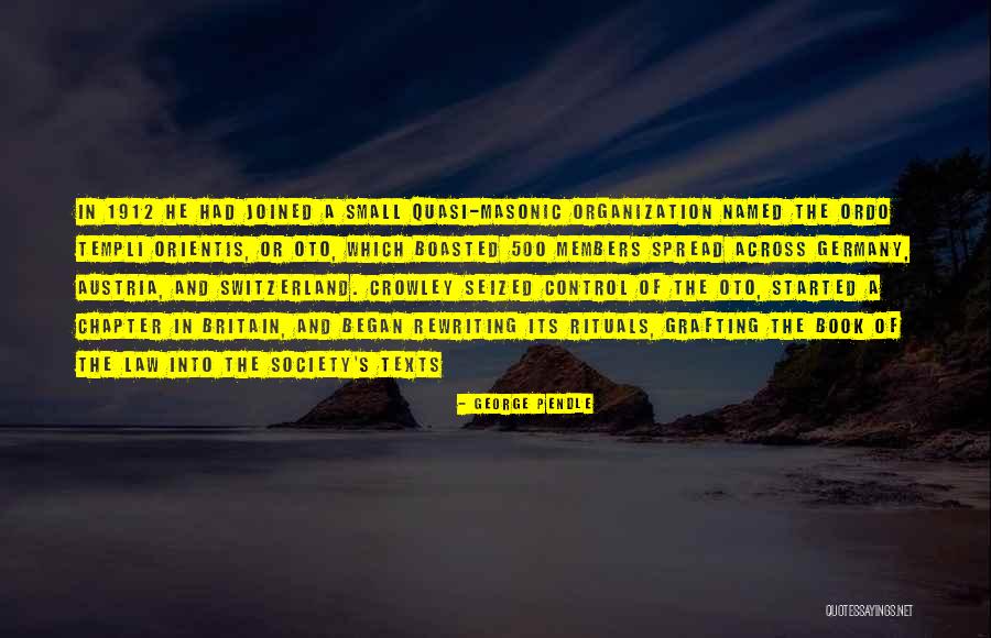 Oto O Quotes By George Pendle Oto O Quotes By George Pendle