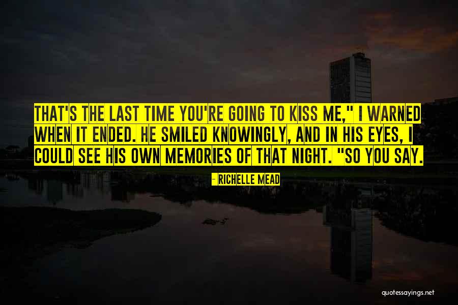Otojam Quotes By Richelle Mead Otojam Quotes By Richelle Mead