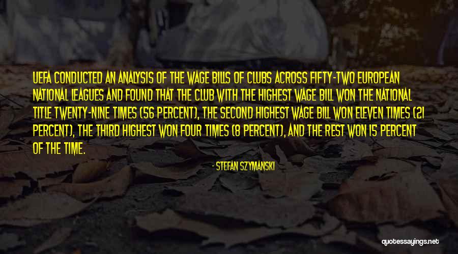 Otokritik Ne Quotes By Stefan Szymanski Otokritik Ne Quotes By Stefan Szymanski