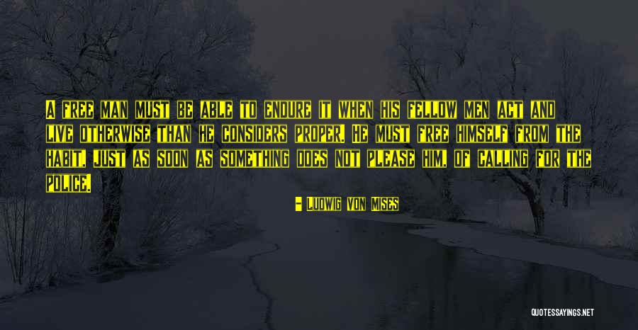 Otomana Quotes By Ludwig Von Mises Otomana Quotes By Ludwig Von Mises