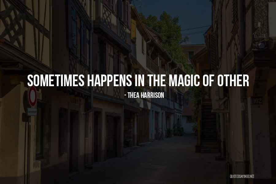 Otomana Quotes By Thea Harrison Otomana Quotes By Thea Harrison