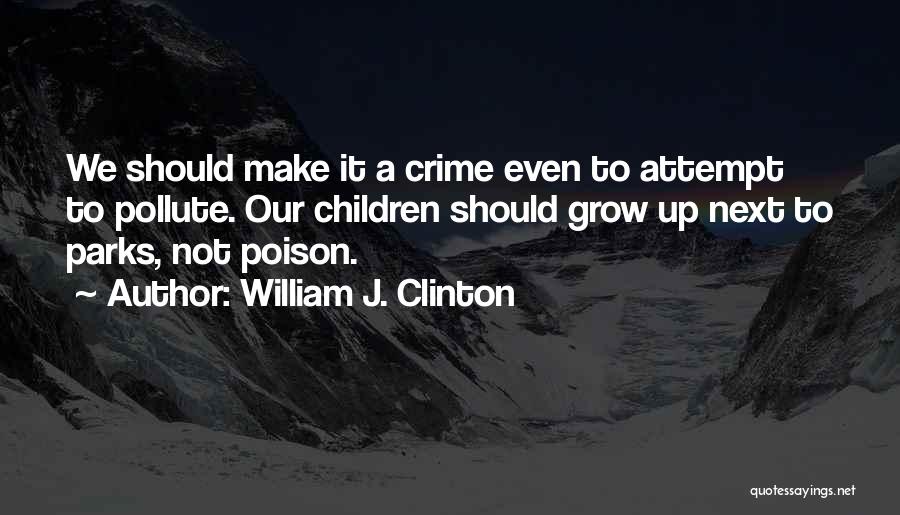 Otono In English Quotes By William J. Clinton