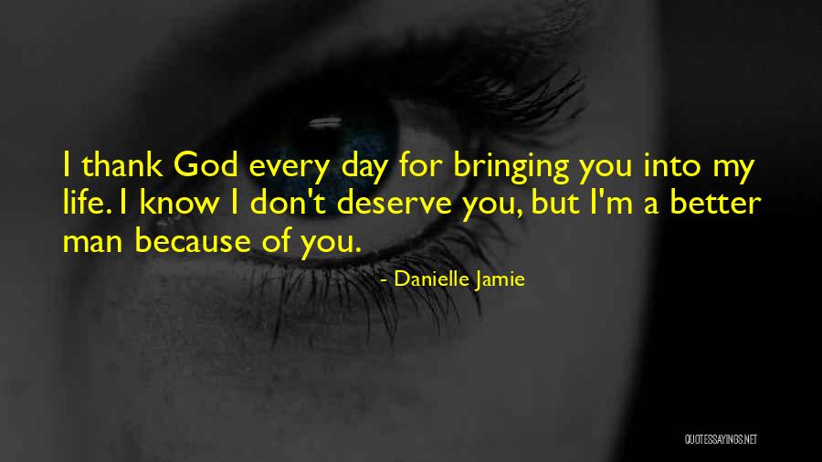 Otoolekati Quotes By Danielle Jamie