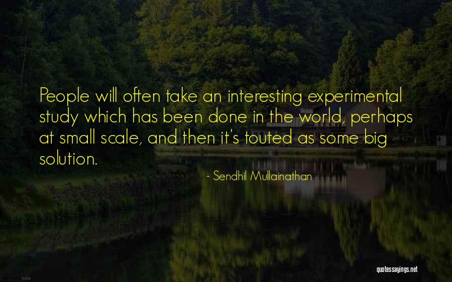 Otorguen Quotes By Sendhil Mullainathan Otorguen Quotes By Sendhil Mullainathan