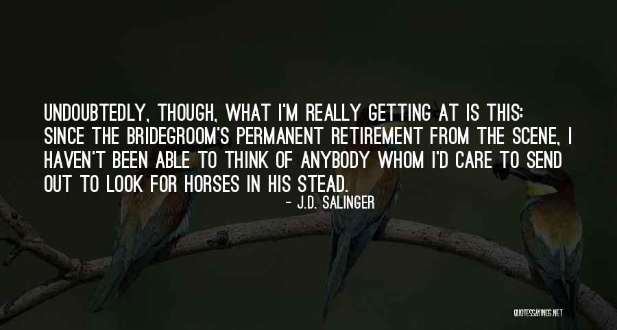 Otoritas Adalah Quotes By J.D. Salinger