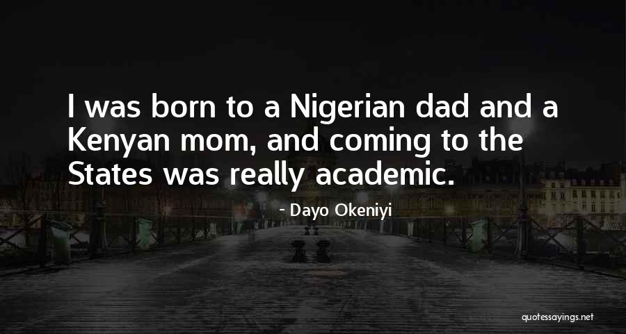 Otostop Ne Quotes By Dayo Okeniyi Otostop Ne Quotes By Dayo Okeniyi