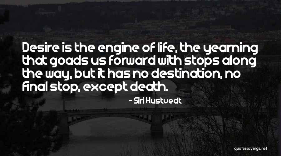 Otpadaju Quotes By Siri Hustvedt Otpadaju Quotes By Siri Hustvedt