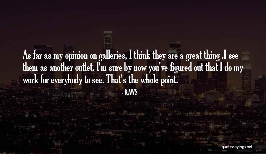 Otpisani 1 Quotes By KAWS Otpisani 1 Quotes By KAWS