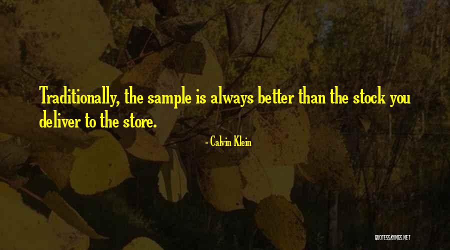 Otprilike Ovako Quotes By Calvin Klein Otprilike Ovako Quotes By Calvin Klein