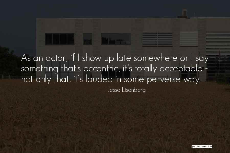 Otputovao Ili Quotes By Jesse Eisenberg Otputovao Ili Quotes By Jesse Eisenberg