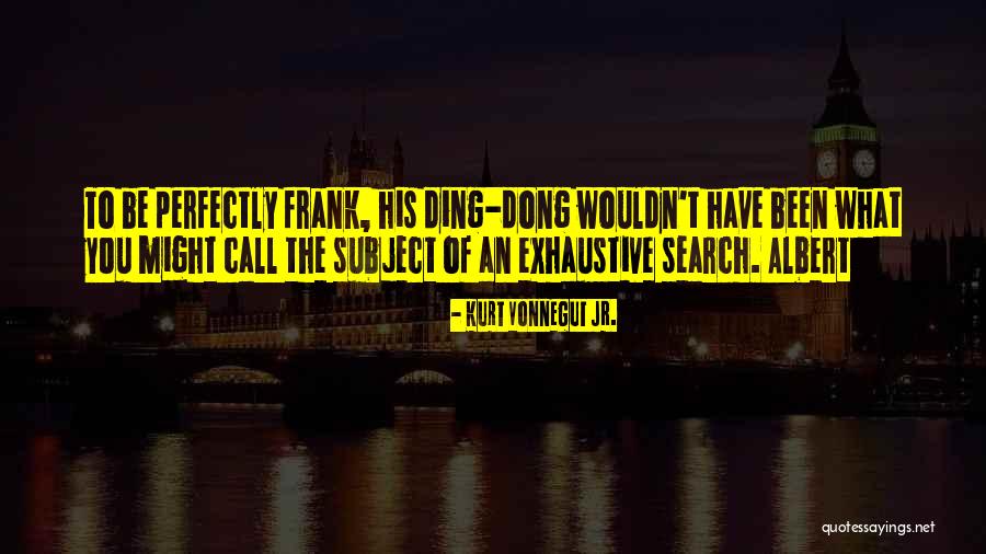 Otra Vez Quotes By Kurt Vonnegut Jr. Otra Vez Quotes By Kurt Vonnegut Jr.