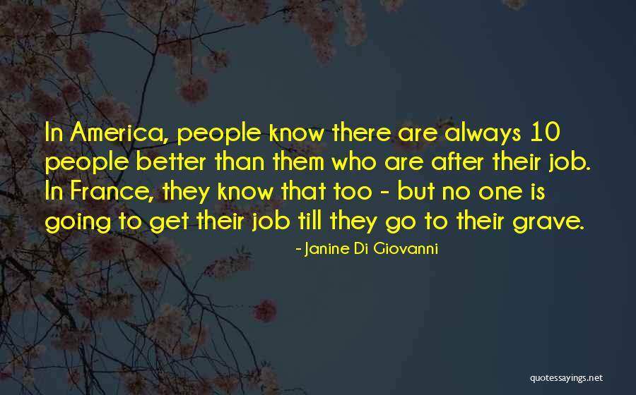 Otras Galaxias Quotes By Janine Di Giovanni Otras Galaxias Quotes By Janine Di Giovanni