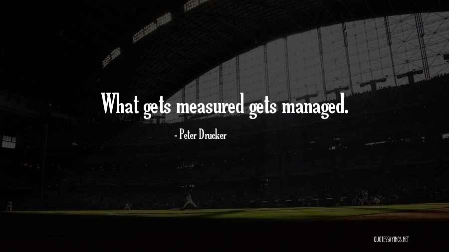 Otras Galaxias Quotes By Peter Drucker Otras Galaxias Quotes By Peter Drucker