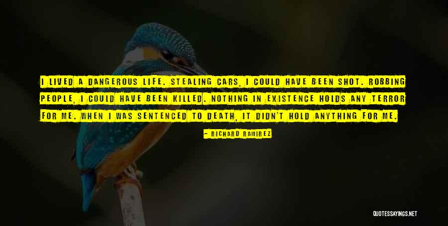 Otravita Metin2 Quotes By Richard Ramirez Otravita Metin2 Quotes By Richard Ramirez