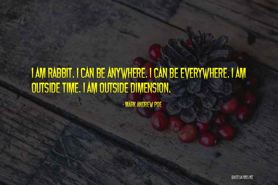 Otredad Ejemplos Quotes By Mark Andrew Poe Otredad Ejemplos Quotes By Mark Andrew Poe