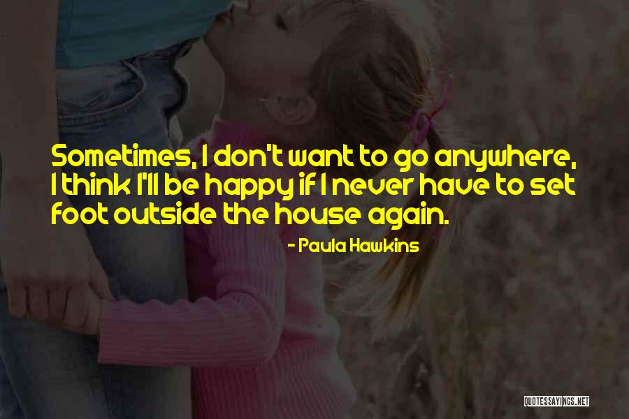 Otrera Pronunciation Quotes By Paula Hawkins Otrera Pronunciation Quotes By Paula Hawkins