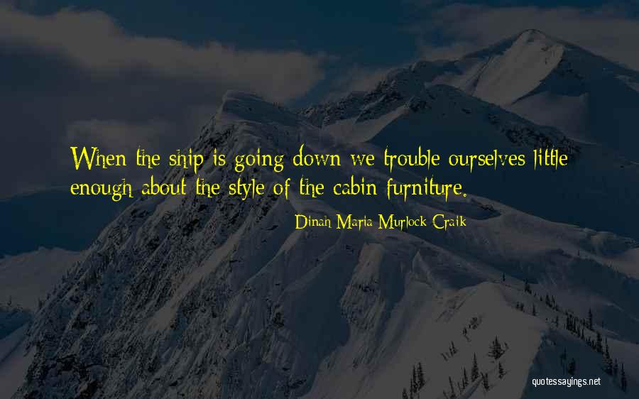 Otrovan Brsljan Quotes By Dinah Maria Murlock Craik Otrovan Brsljan Quotes By Dinah Maria Murlock Craik