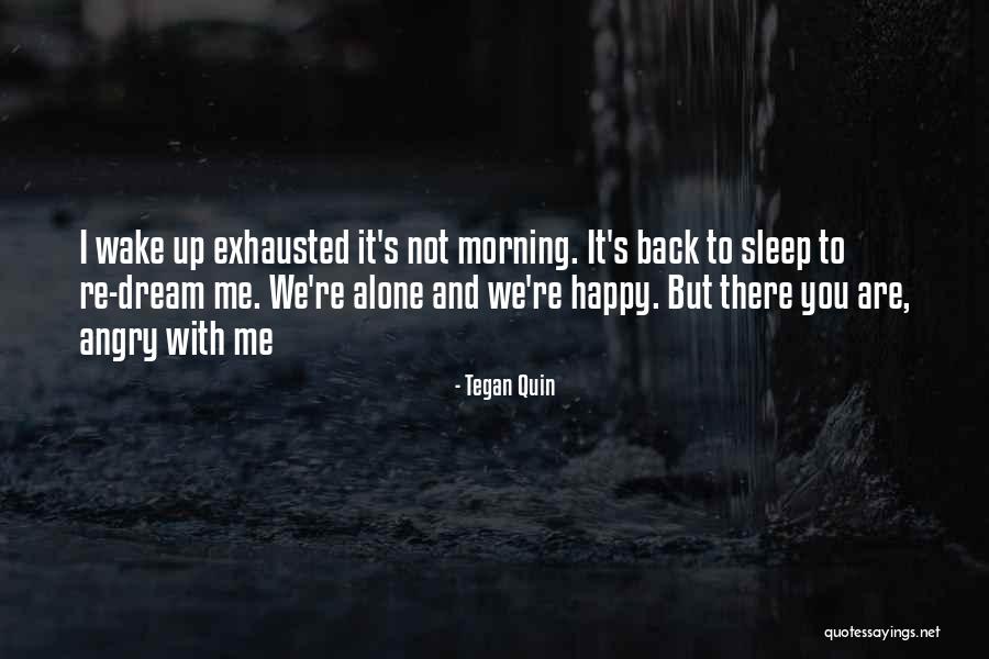 Otrove Akordi Quotes By Tegan Quin Otrove Akordi Quotes By Tegan Quin