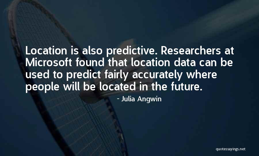 Otrove Jala Quotes By Julia Angwin Otrove Jala Quotes By Julia Angwin