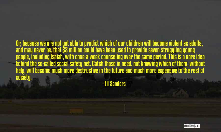 Otrovna Pecurka Quotes By Eli Sanders Otrovna Pecurka Quotes By Eli Sanders