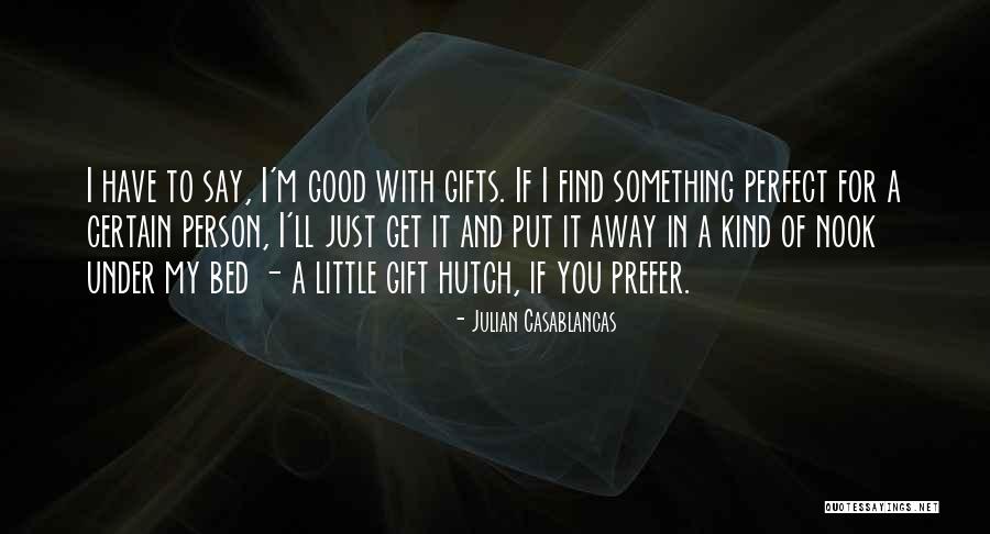 Otrovne Quotes By Julian Casablancas Otrovne Quotes By Julian Casablancas