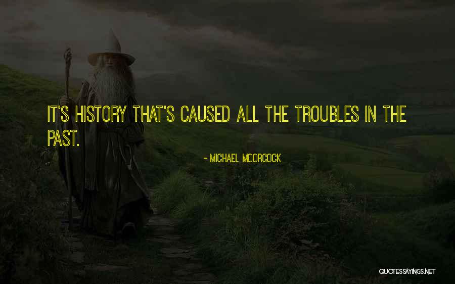 Otrvinyl Quotes By Michael Moorcock Otrvinyl Quotes By Michael Moorcock