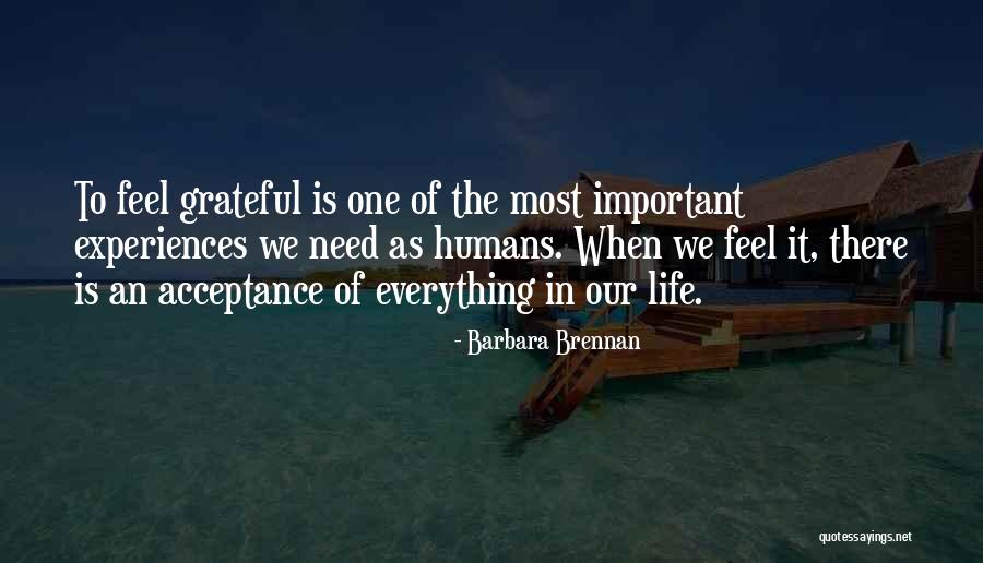 Otso Otso Quotes By Barbara Brennan Otso Otso Quotes By Barbara Brennan