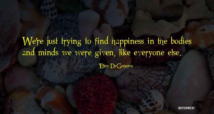 Ott Defoe Quotes By Ellen DeGeneres Ott Defoe Quotes By Ellen DeGeneres