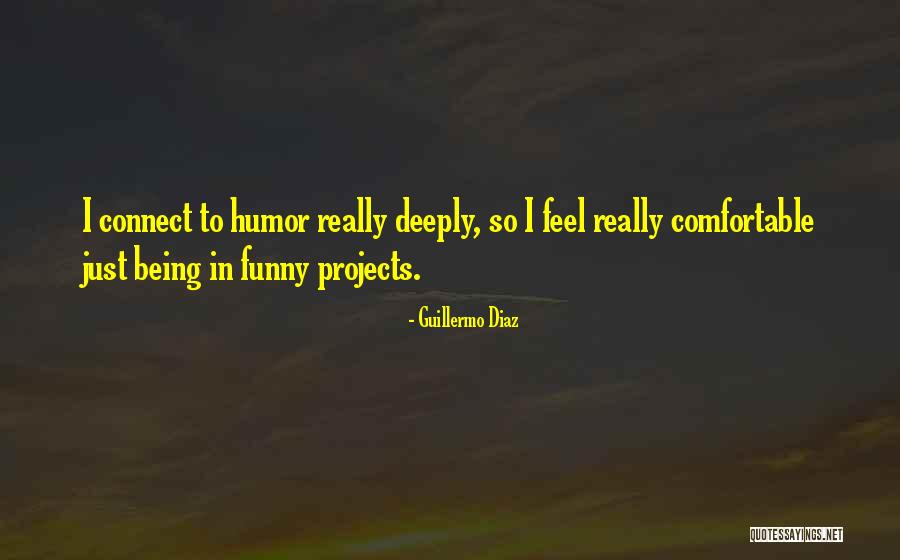 Ott Defoe Quotes By Guillermo Diaz Ott Defoe Quotes By Guillermo Diaz