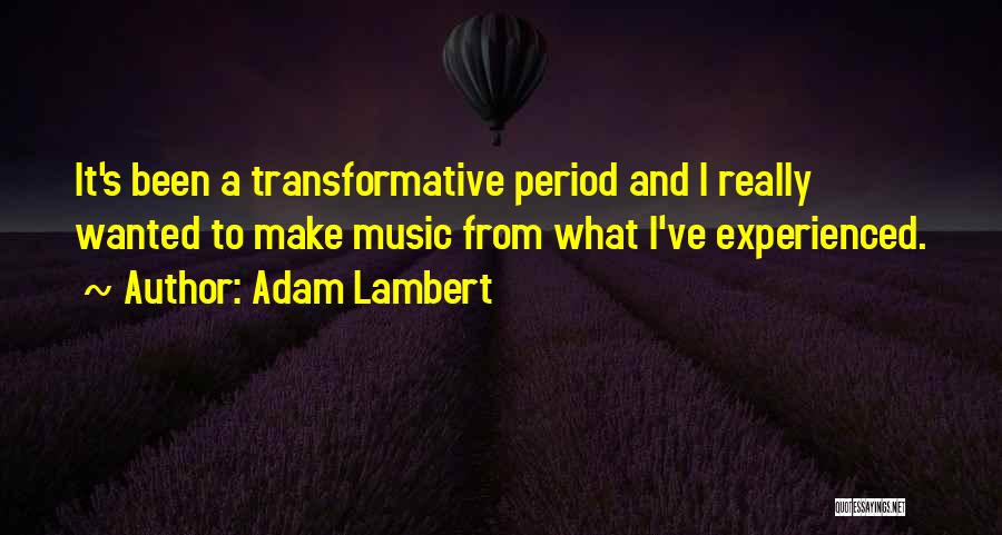 Ottavia Piccolo Quotes By Adam Lambert