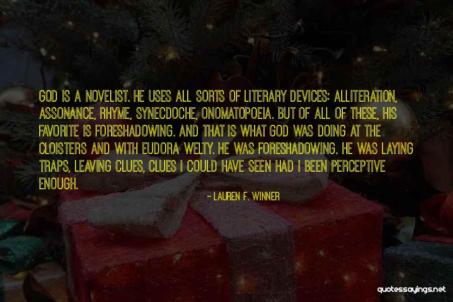 Ottawas Province Quotes By Lauren F. Winner Ottawas Province Quotes By Lauren F. Winner
