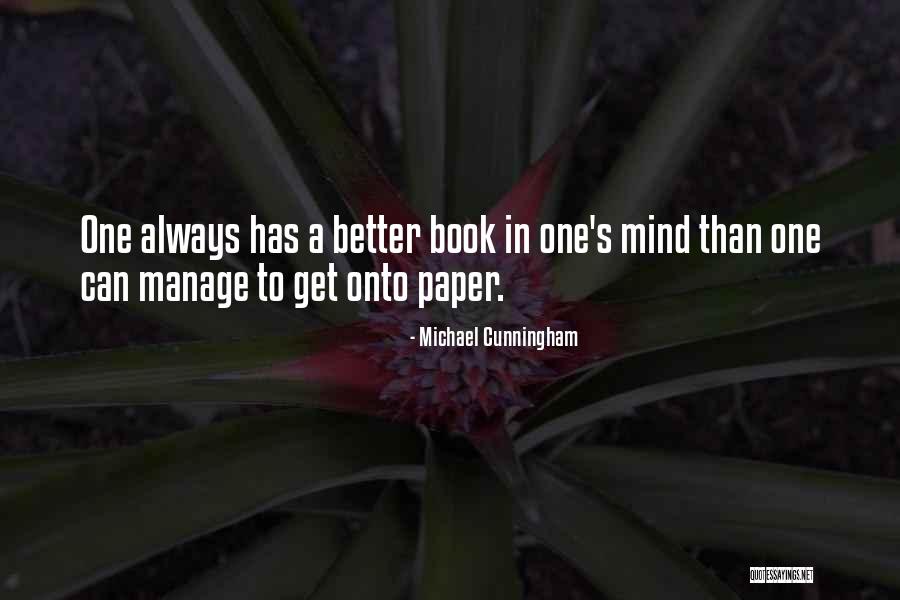 Ottawas Province Quotes By Michael Cunningham Ottawas Province Quotes By Michael Cunningham