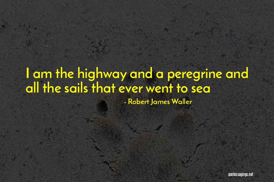 Ottawas Province Quotes By Robert James Waller Ottawas Province Quotes By Robert James Waller