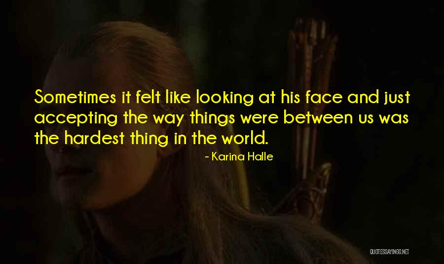 Ottenberg Belgie Quotes By Karina Halle Ottenberg Belgie Quotes By Karina Halle