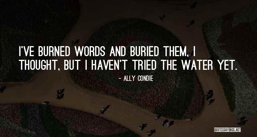 Ottenbergs Bakery Quotes By Ally Condie Ottenbergs Bakery Quotes By Ally Condie